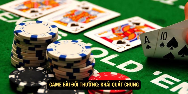 Win79 - Game bài đổi thưởng: Khuyến mãi hấp dẫn hôm nay 6 Game bài đổi thưởng: Khái quát chung