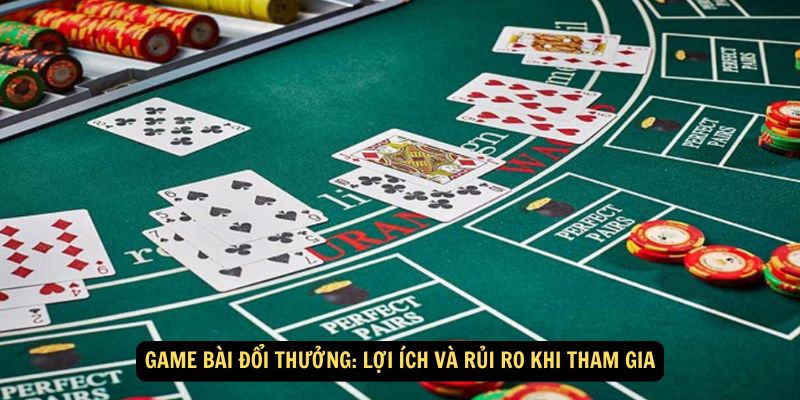Win79 - Game bài đổi thưởng: Khuyến mãi hấp dẫn hôm nay 8 Game bài đổi thưởng: Lợi ích và rủi ro khi tham gia