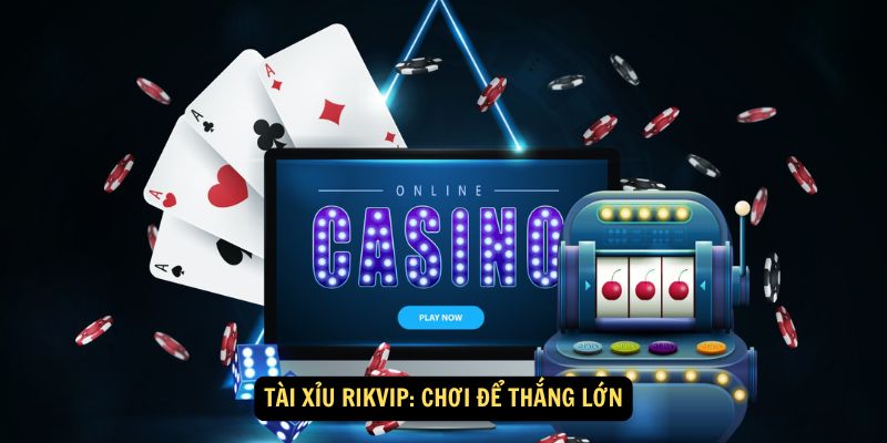 Win79 - Tài Xỉu Rikvip: 5 Kinh Nghiệm Chơi Để Thắng Lớn 7 Cách thức hoạt động Tài Xỉu Rikvip